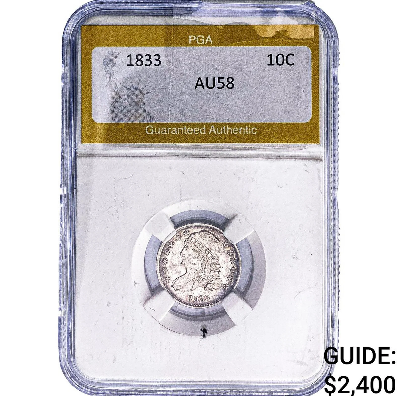 1833 Capped Bust Dime PGA AU58