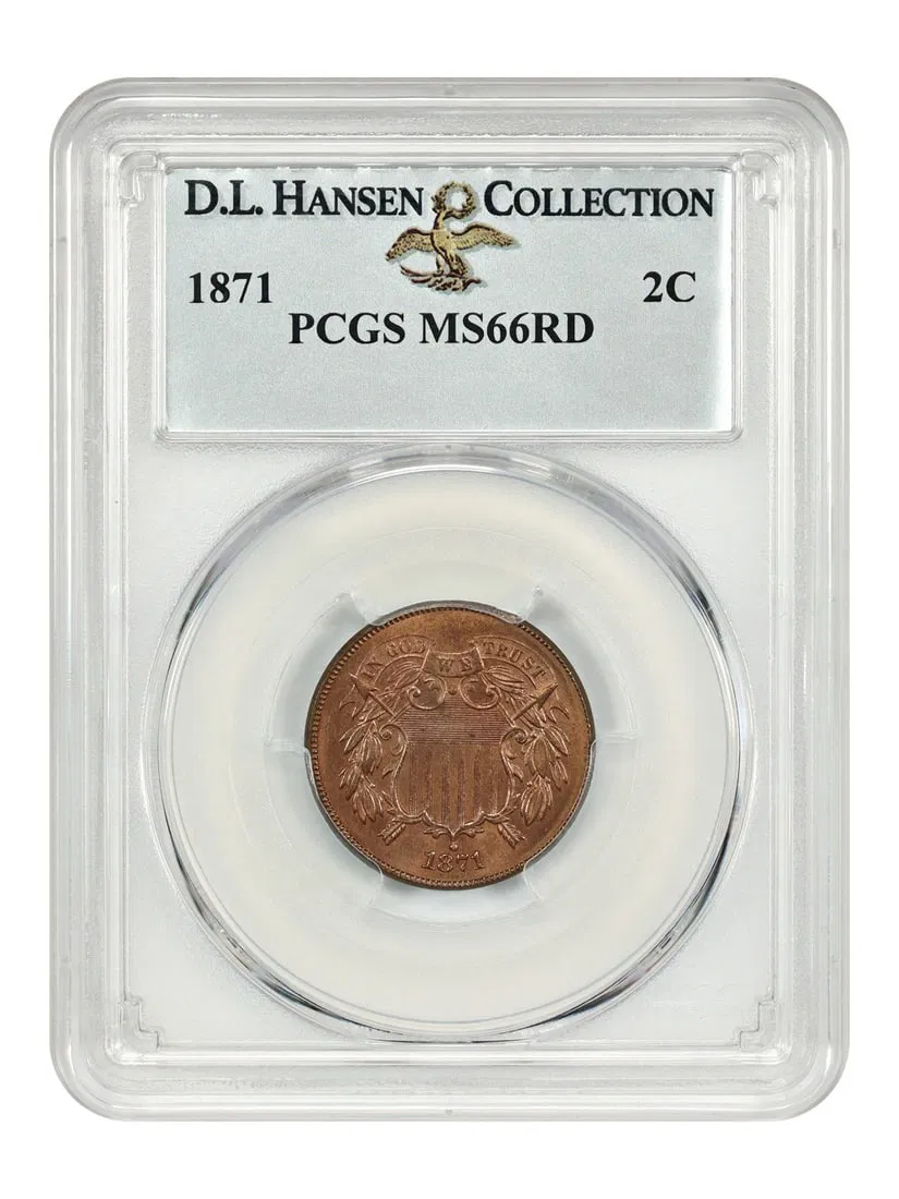 1871 Two Cent PCGS MS66RD Bronze-Red Coin D.L. Hansen Provenance
