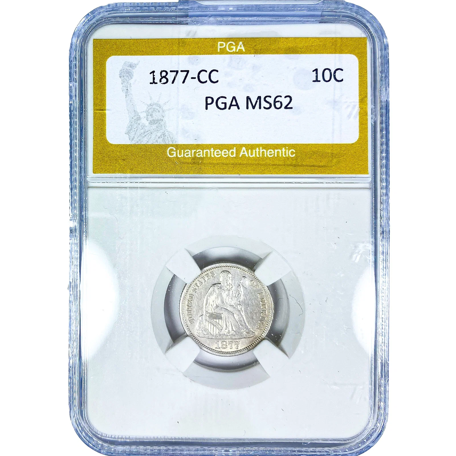 1877-CC Seated Liberty Dime PGA MS62