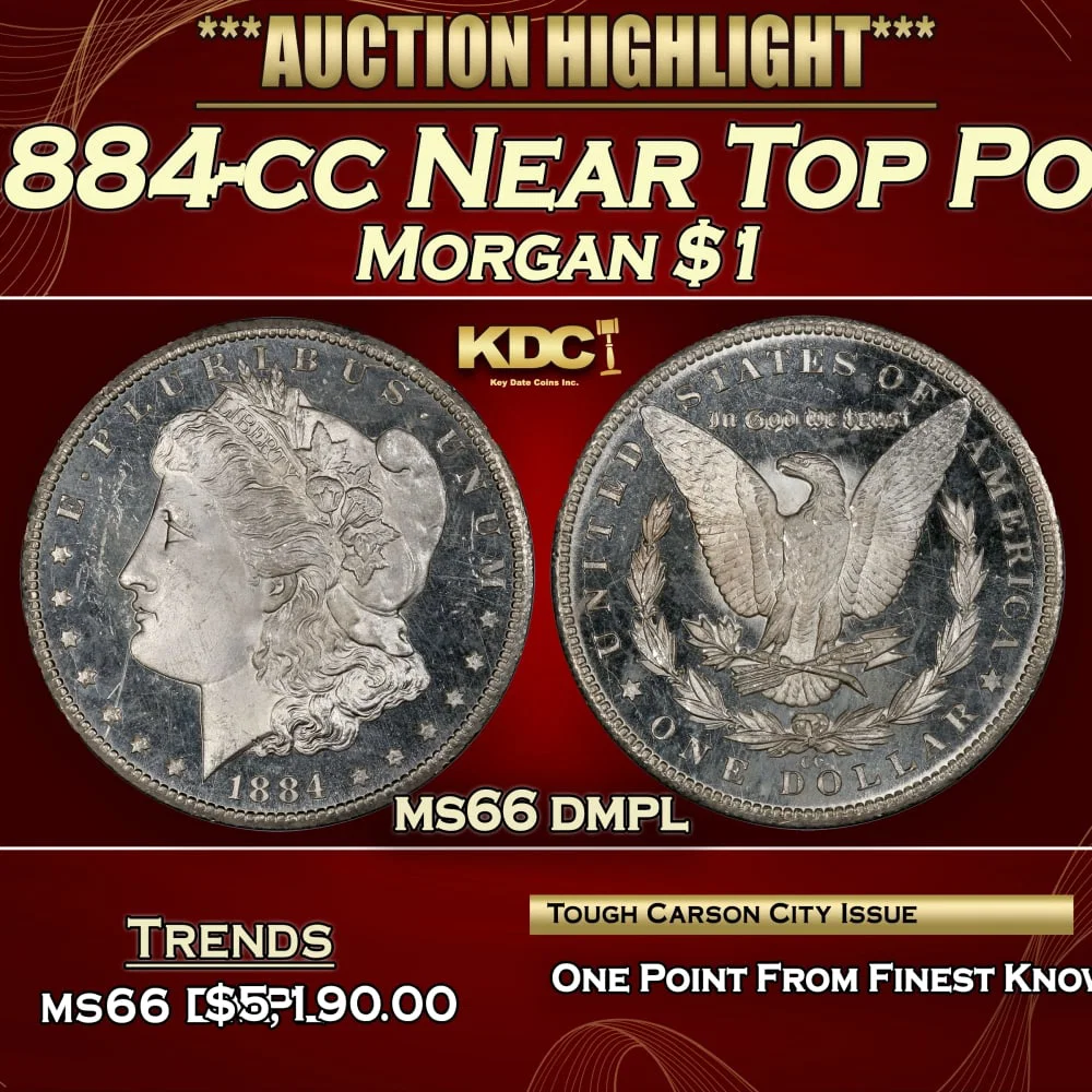 1884-cc Morgan Dollar Near Top Pop $1 ms66 dmpl SEGS