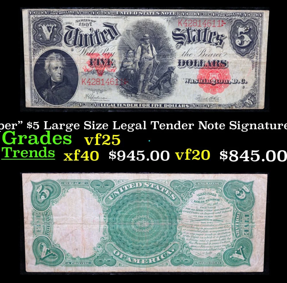 1907 $5 Large Size Legal Tender Note "WoodChopper" Grades vf+ Signatures Speelman/White