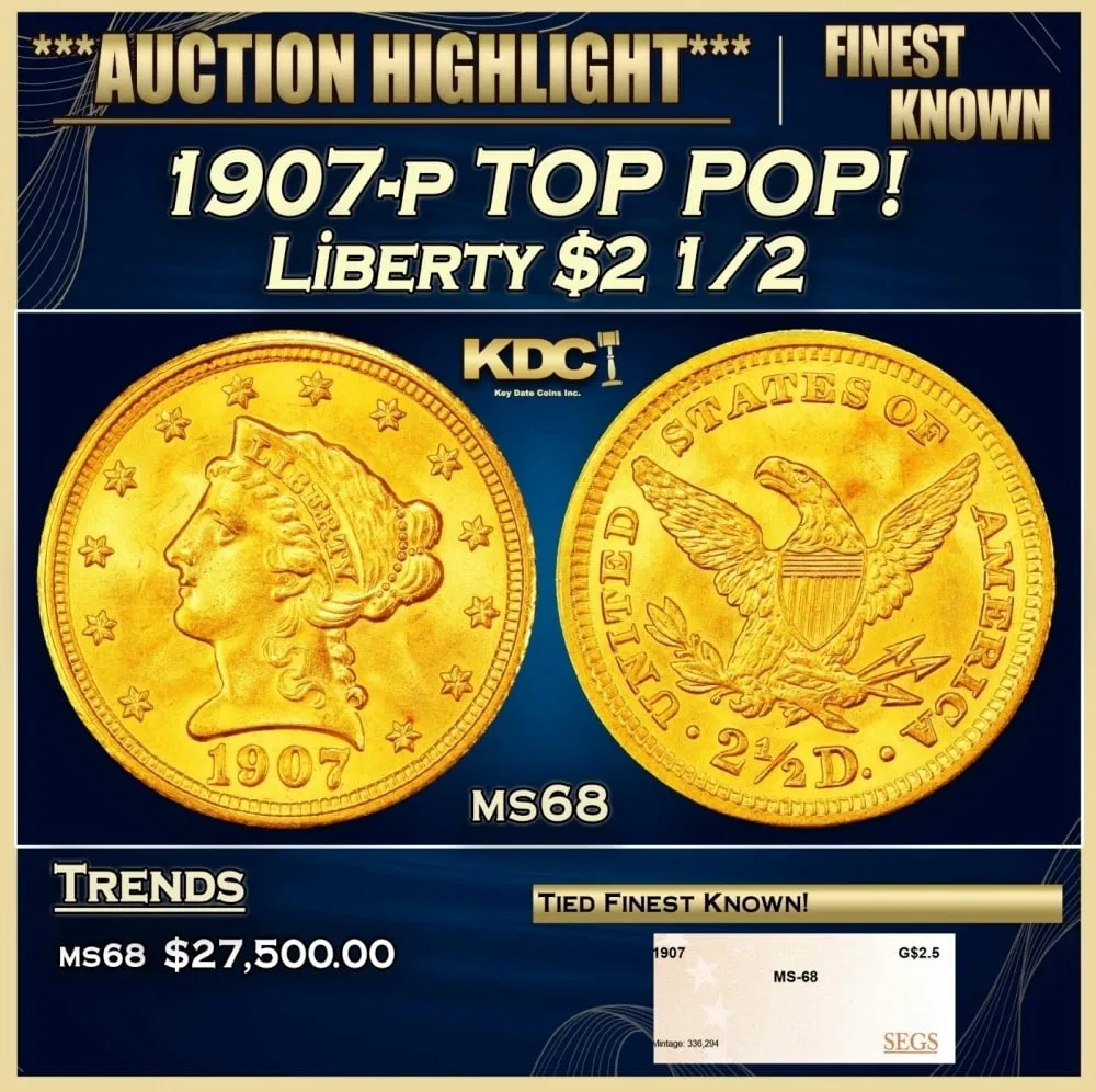 1907-p Gold Liberty Quarter Eagle TOP POP! $2 1/2 ms68 SEGS