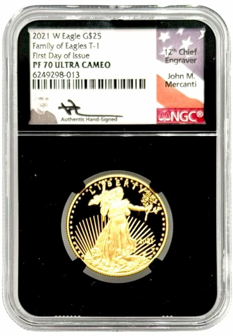 2021 US $25 T-1 First Day of Issue American Eagle 1/2 Ounce Gold Coin NGC PF 70 John Mercanti Signed