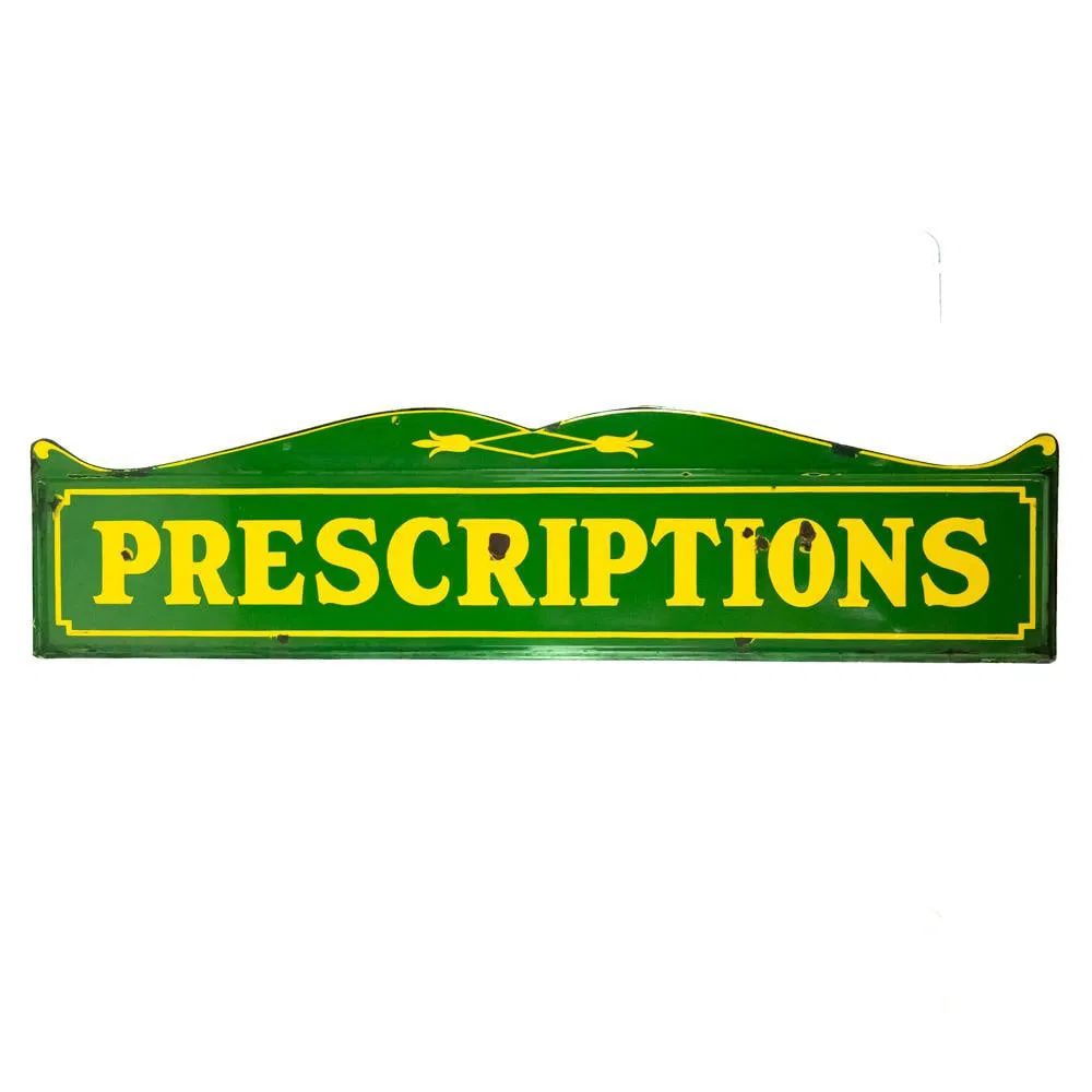 96" Prescriptions SSP Advertising Sign