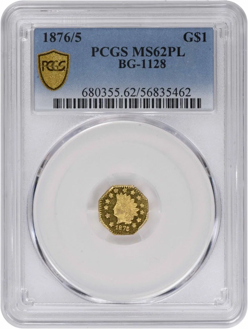 BG-1128 California Fractional Gold Dollar 1876 MS62PL PCGS Certified