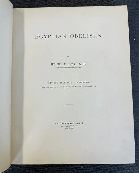 EGYPTIAN OBELISKS by Henry H. Gorringe, Copyright 1882, nice overall condition. From estate library