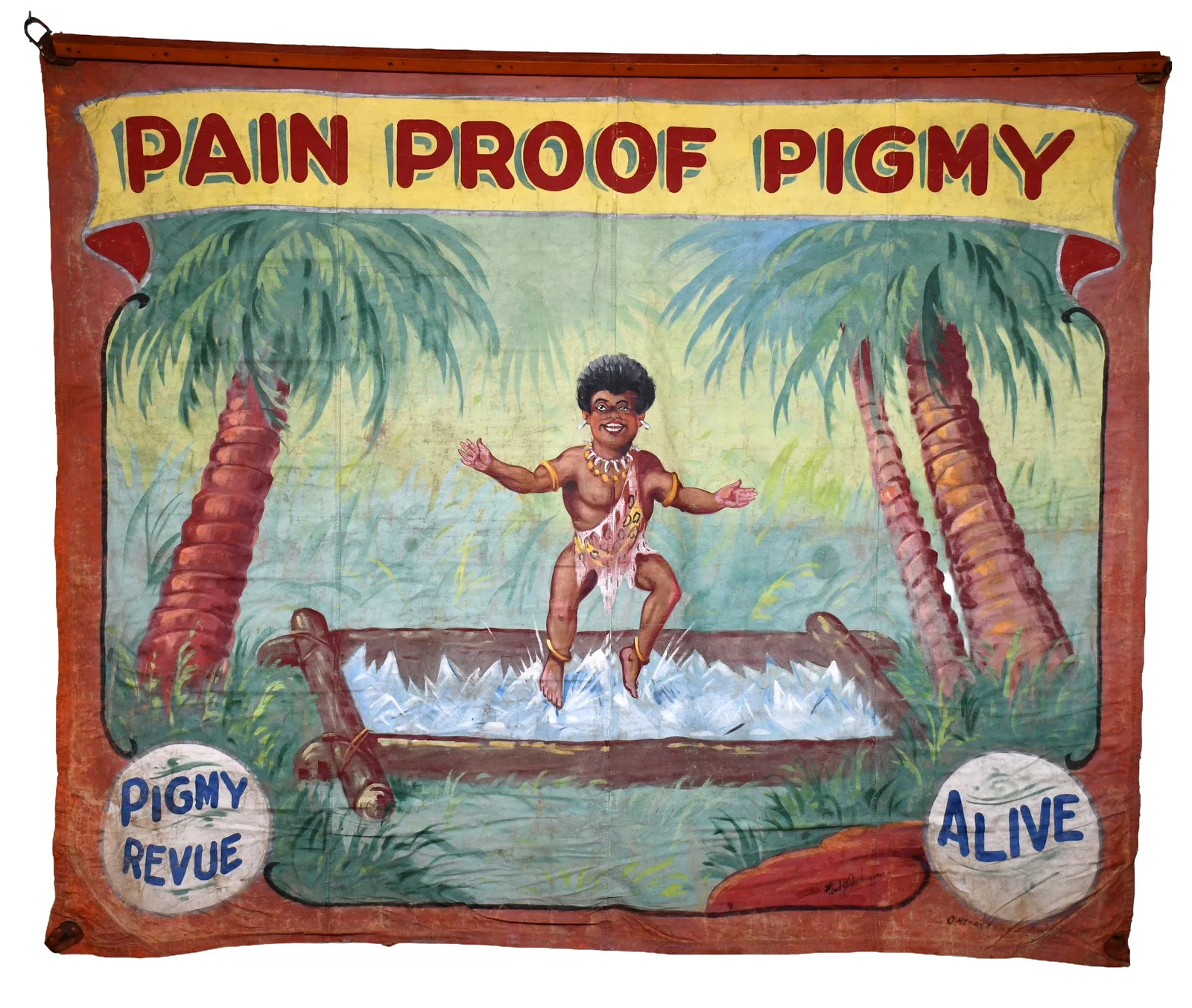 Fred G. Johnson. Pain Proof Pigmy Freak Show Canvas Carnival Banner.