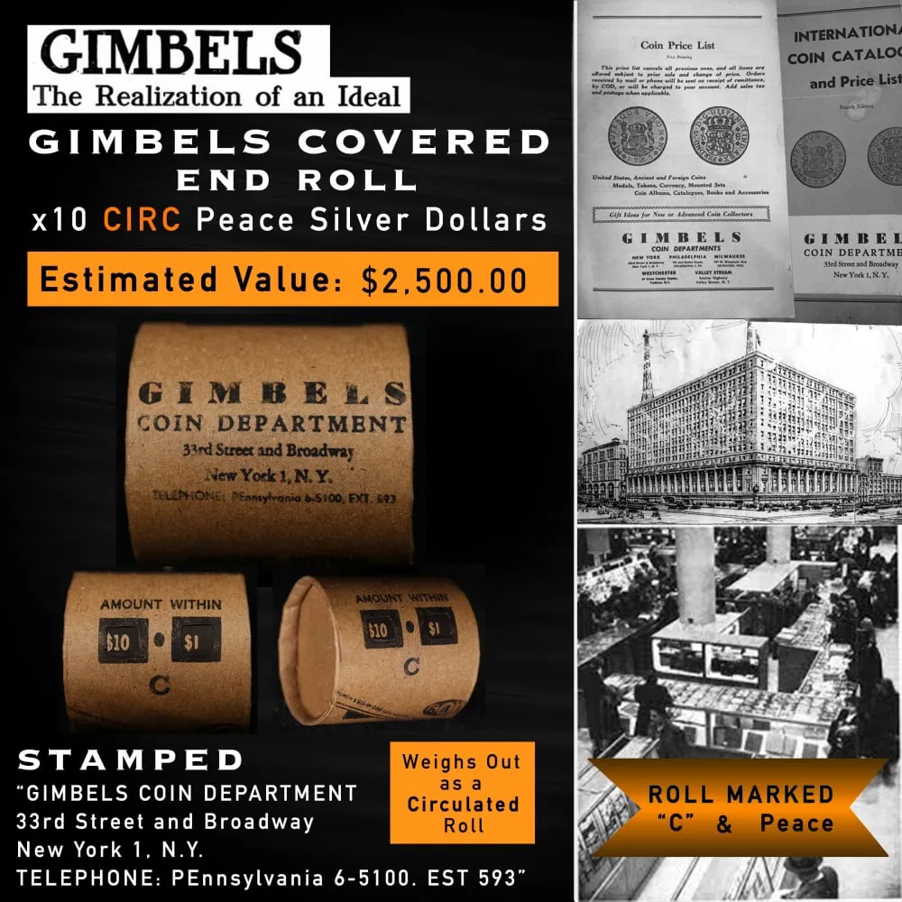 GIMBLES RARE 10 Coin Peace Silver Dollar Roll Circ C