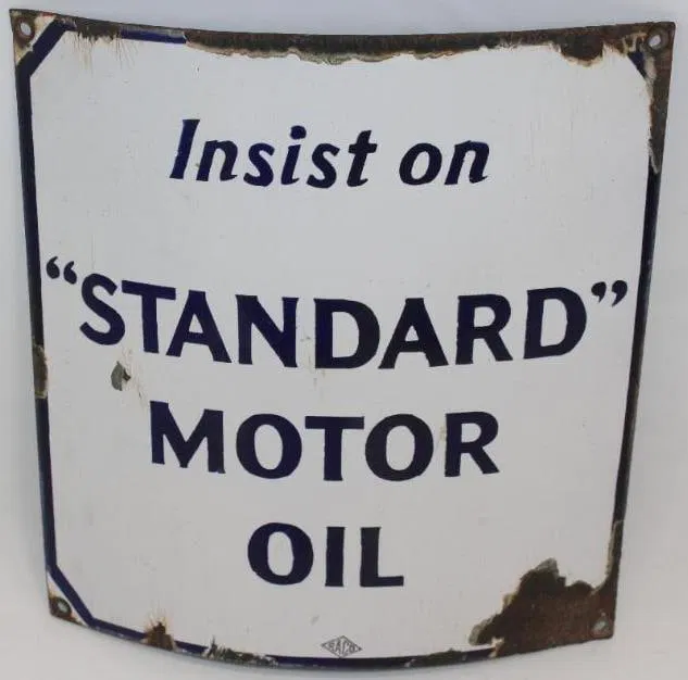 Insist on Standard Motor Oil Curved SSP Porcelain Gas Pump Sign