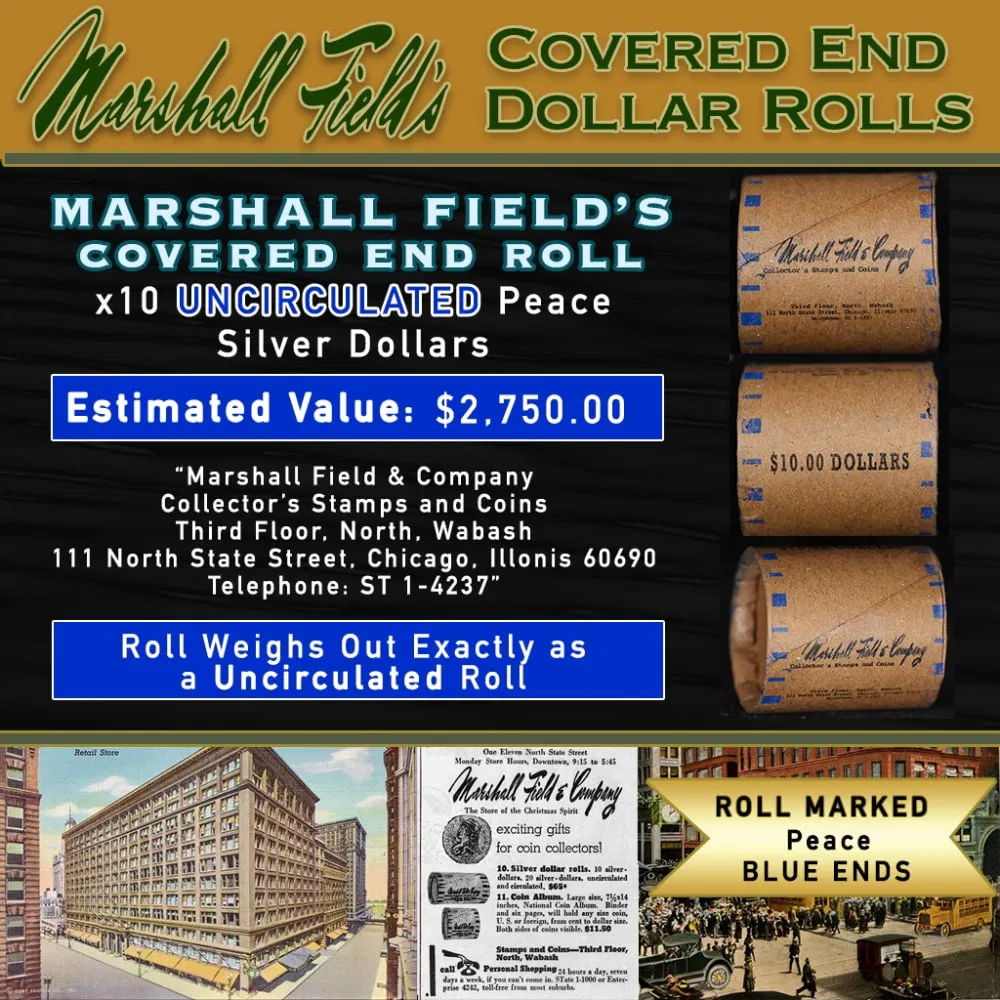 MARSHALL FIELDS 10 Coin UNC Peace $1 Roll Rare BLUE Lvl