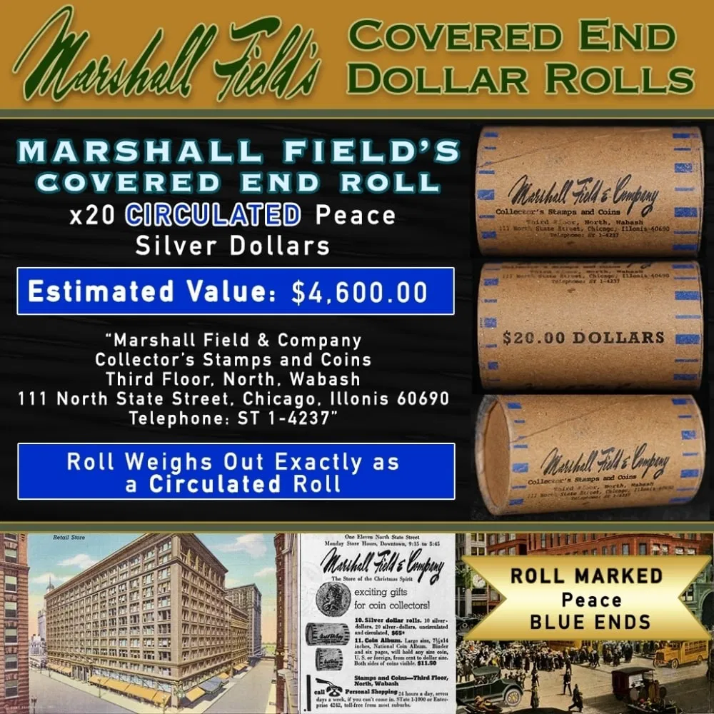 MARSHALL FIELDS RARE Circ BLUE Lvl 20 Coin Peace Roll