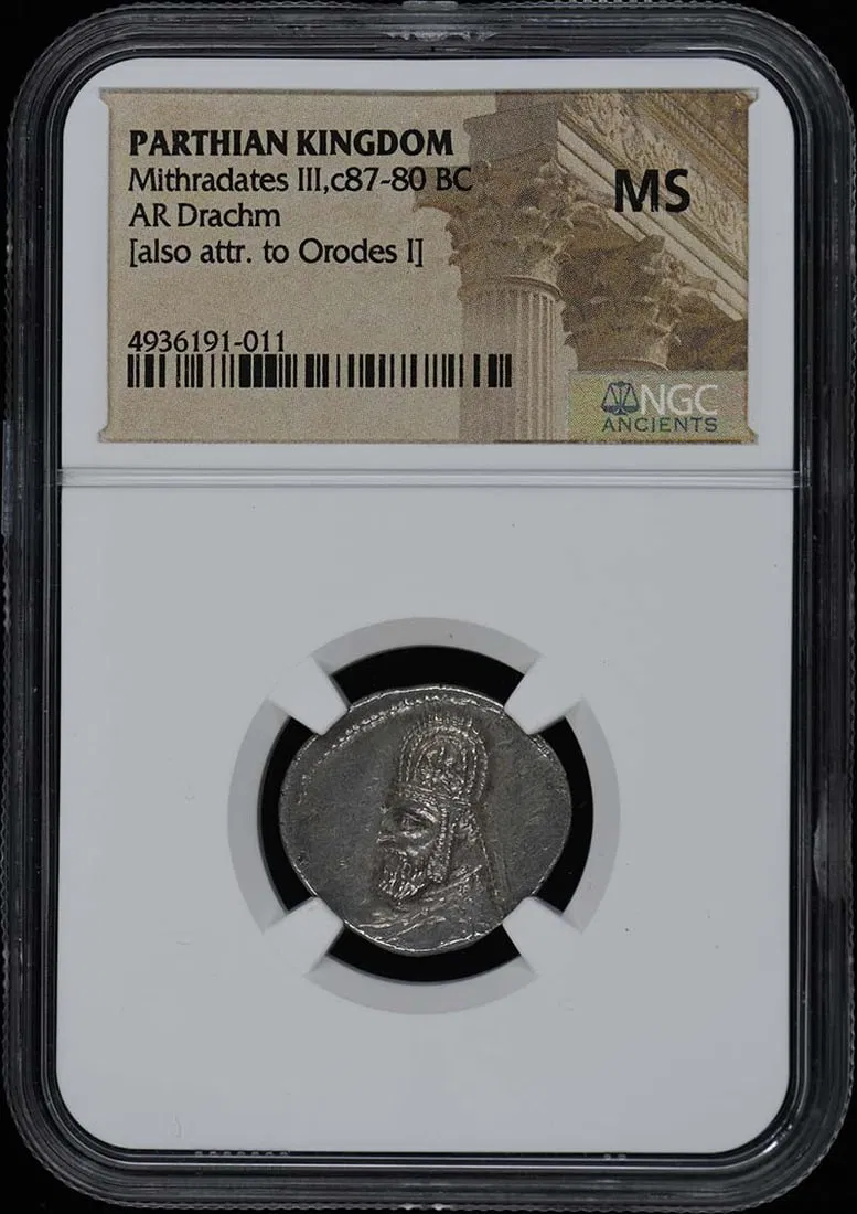 NGC MS Certified Parthian Kingdom Silver Drachm Mithradates III 87-80 BC