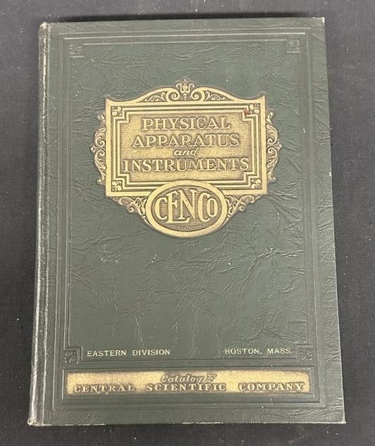 PHYSICAL APPARATUS and INSTRUMENTS hardbound 1929 trade catalog by CENTRAL SCIENTIFIC COMPANY, 5th