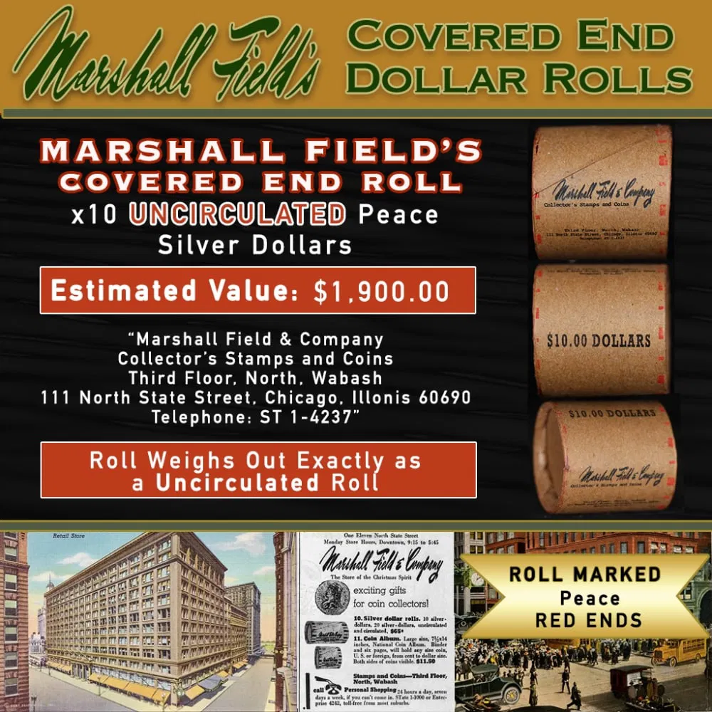 Rare Peace UNC MARSHALL FIELDS 10 $1 Roll RED Level