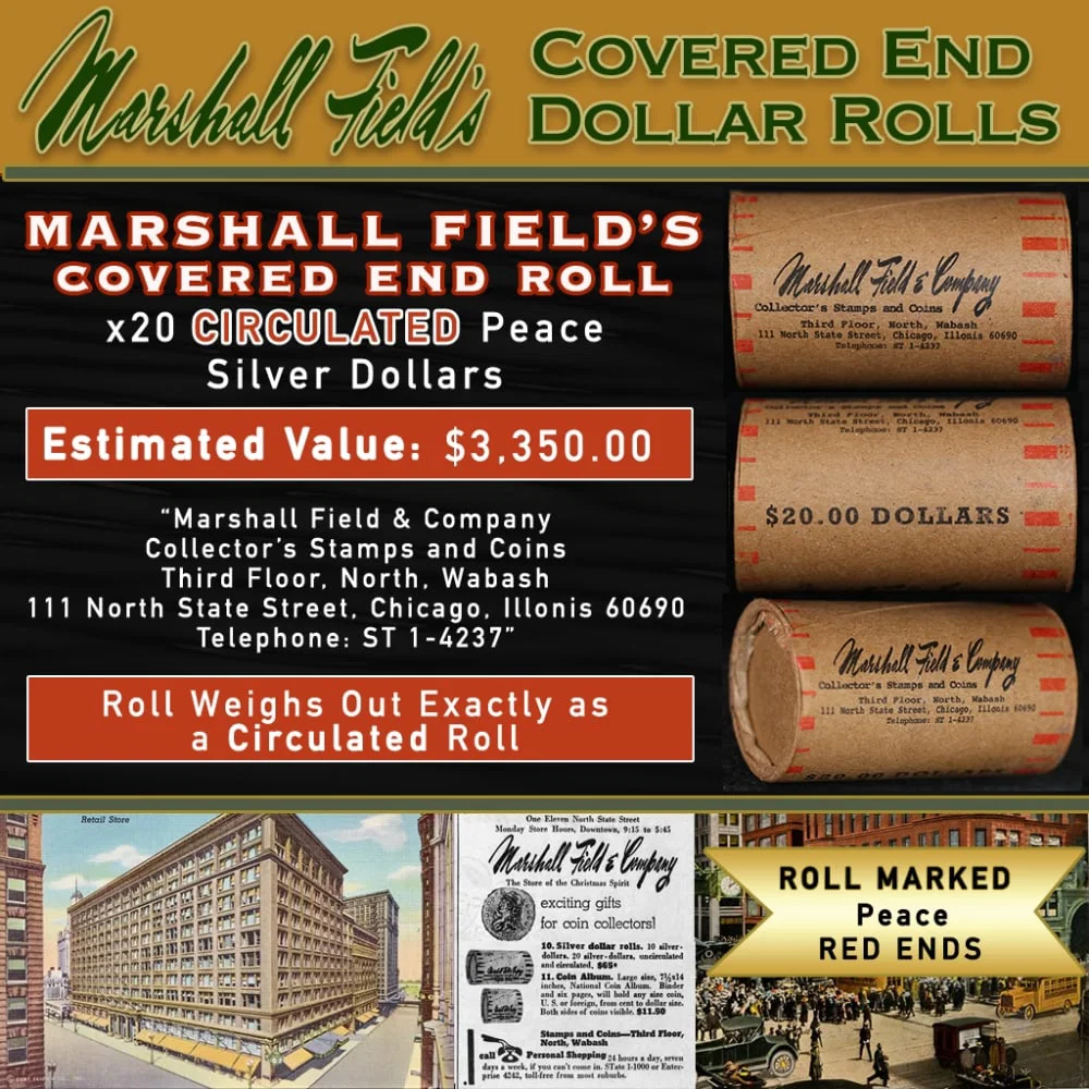 Rare RED Level MARSHALL FIELDS Circ Peace $1 Roll 20