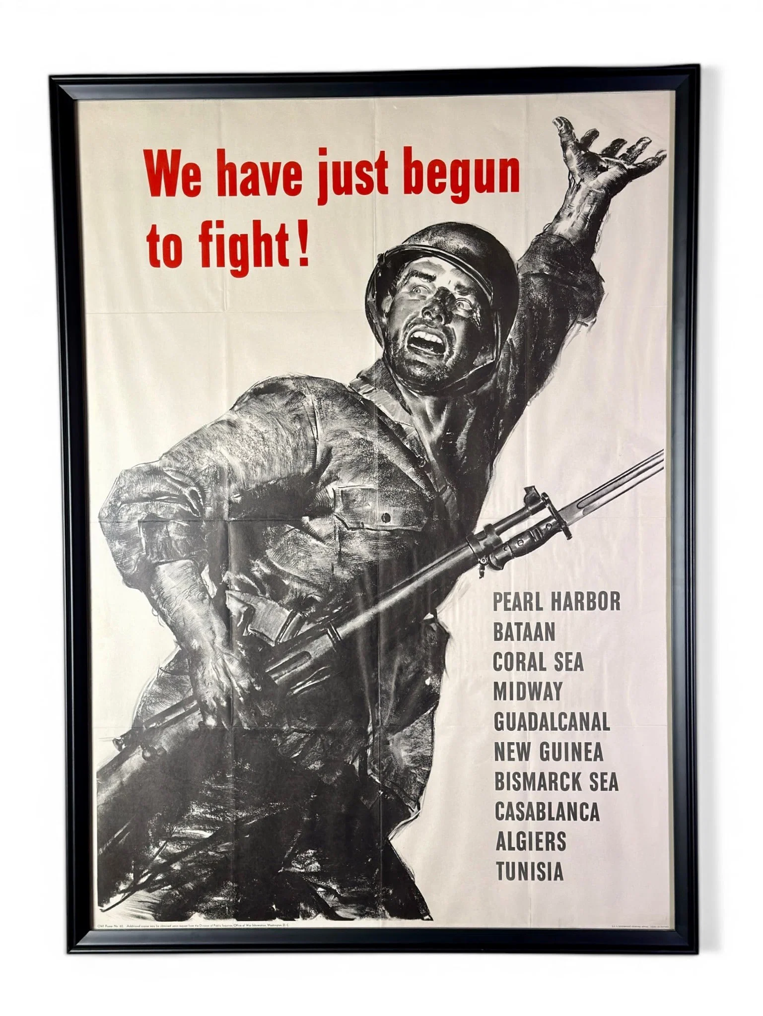 WWII Poster. "We have just begun to fight!"